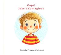 Oops! Jake's Contagious