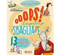 Oops! L'importanza di sbagliare