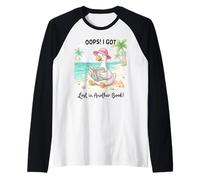 Oops, Mi Sono Perso in Un Altro Libro Beach Goose Reader Maglia con Maniche Raglan