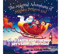 Oops! Santa Lost the Map… Let’s Save Christmas!