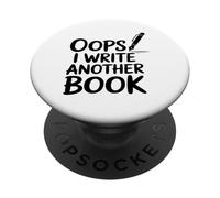 Oops, Scrivo Un Altro Scrittore Di Libri Umoristico Amante PopSockets PopGrip Adesivo