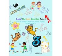 Oops! The Cats Counted Again!: Learn ASL Numbers 1-20 with Cats: Coloring, Counting, Tracing & Signing Fun