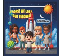 Oops! We Lost Our Teacher!