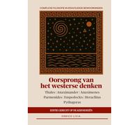 Oorsprong van het westerse denken: editie gericht op de kernideeën