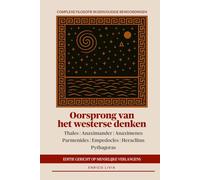 Oorsprong van het westerse denken: editie gericht op menselijke verlangens