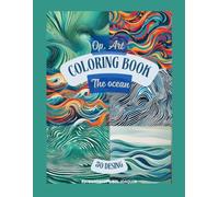 Op Art The Ocean Coloring book: Arte Terapia for adults and for kids
