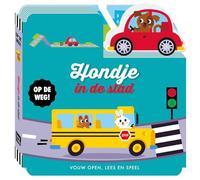 Op de weg - Hondje in de stad: Vouw open, lees en speel