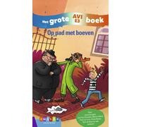 Op pad met boeven: het grote AVI E3 boek (Copertina rigida)