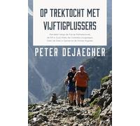 Op trektocht met vijftigplussers: Wandelen langs de Franse Katharenroute, de E4 in Zuid-Kreta, de IJslandse Laugavegur, Cabo de Gata in Spanje en de Franse Vogezen