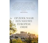 Op zoek naar een nieuwe Europese orde