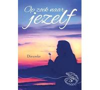 Op zoek naar jezelf