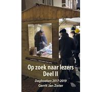 Op zoek naar lezers deel II: Dagboeken 2017-2019