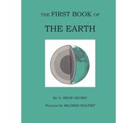 Opal Irene Sevrey The First Book of the Earth (Tascabile)