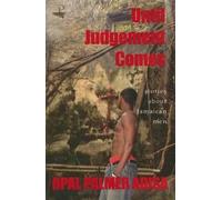 Opal Palmer Adisa Until Judgement Comes: Stories About Jamaican Men (Tascabile)