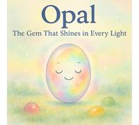 Opal - The Gem That Shines in Every Light