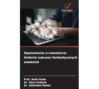 Opanowanie e-commerce: historia sukcesu fantastycznych znalezisk