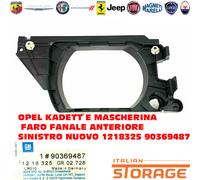 OPEL KADETT E MASCHERINA FARO FANALE ANTERIORE SINISTRO NUOVO 1218325 90369487