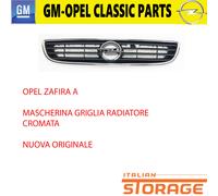 OPEL ZAFIRA A GRIGLIA RADIATORE SUPERIORE CROMATA NUOVA ORIGINALE 6320069