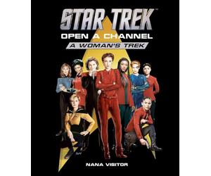Open a Channel: A Woman's Trek