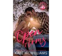 Open Arms: A single dad, small town western romance