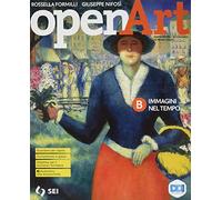 Open art. Corso di arte e immagine. Per la Scuola media. Con e-book. Con espansione online. Immagini e linguaggi-Immagini nel tempo (Vol. A-B)
