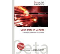 Open Data in Canada: E-Democracy, E-Government, E-Participation
