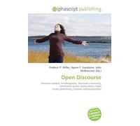 Open Discourse: Discourse analysis, Sociolinguistics, Discourse community, Information access, Equity theory, Open access (publishing), Channel (communications)