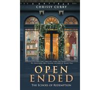 OPEN ENDED: The Echoes of Redemption