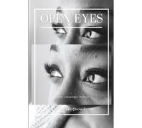 Open Eyes: Poetry, Musings and Rhymes