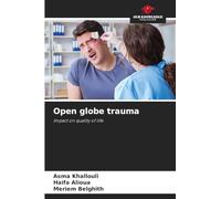 Open globe trauma: Impact on quality of life