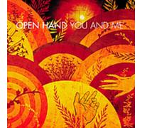 Open Hand - You & Me