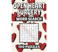 Open Heart Surgery Word Search: 100 Pages of Puzzles, Word Scramble, Word Find, and Vocabulary Activities for Kids, Adults, and Seniors