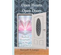 Open Hearts and Open Doors: Radical Hospitality in the UU Church