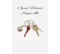 Open House Sign In: A Guest Registration Log for Real Estate Showings