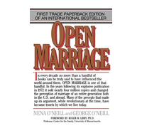 Open Marriage: A New Life Style for Couples - O'Neill George
