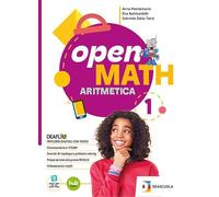 Open math. Edizione tematica. Con Aritmetica, Geometria, Strumenti per lo studio e il ripasso. Per la Scuola media. Con e-book. Con espansione online (Vol. 1)