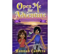 Open Me For Adventure: The Amulet of the Two Sisters: 5