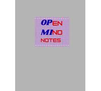 Open Mind Notes: A Lined Notebook for Clear Thinking