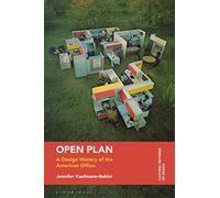 Open Plan: A Design History of the American Office