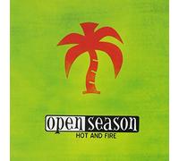 Open Season - Hot & Fire