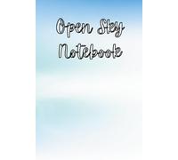 Open Sky Notebook: A Light Journal for Thoughts, Ideas & Daily Writing
