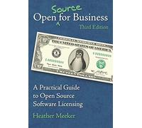 Heather Meeker Open (Source) for Business (Tascabile)