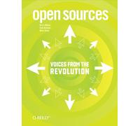 Open Sources - Voices from the Open Source Revolution