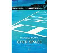Open space. Francesco Zavatta. Catalogo della mostra (Busto Arsizio, 16 novembre-8 dicembre 2019)
