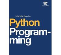 Open Stax Introduction to Python Programming (Tascabile)