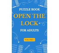Open The Lock: 200 Logic Puzzles