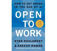 Open to Work: The essential guide, from the LinkedIn CEO, to building confidence and achieving career success in the age of AI. Brand new for 2026