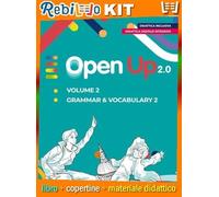 OPEN UP 2.0 LEVEL 2 (9788858345849) - Libro Scolastico + Kit Scuola con Copertine Rebillo