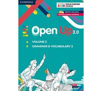 Open up 2.0. Level 2. Student's pack (grammar & vocabulary 2). Per la Scuola media. Con e-book. Con espansione online