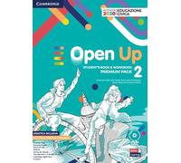 Open up. Level 1. Premium pack. Student's book-Workbook. Per la Scuola media. Con e-book. Con espansione online (Vol. 2)